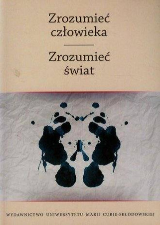 Zrozumieć człowieka. Zrozumieć świat T.2 - Ireneusz Siudem, Marcin Stencel