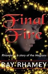 Final Fire - Ray Rhamey