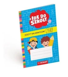 Idę do szkoły. Zeszyt kaligraficzny. Cyfry A5 - Anna Borchard
