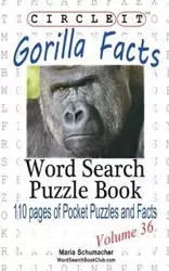 Circle It, Gorilla Facts, Word Search, Puzzle Book - Lowry Global Media LLC