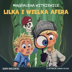 audiobook Lilka i wielka afera - Magdalena Witkiewicz