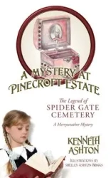 A Mystery at Pinecroft Estate - Ashton Kenneth