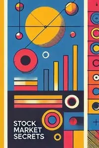 Stock Market Secrets - Bob Bullish
