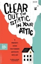 Clear Out the Static in Your Attic - Rebecca Bridge