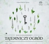 Tajemniczy ogród Audiobook - Frances Hodgson Burnett