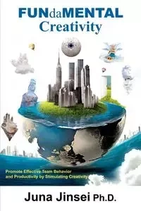 FUNdaMENTAL Creativity - Jinsei Juna