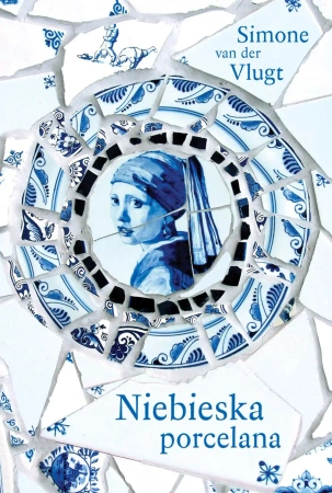 Niebieska porcelana - Simone Van Der Vlugt