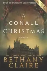 A Conall Christmas - A Novella (Large Print Edition) - Claire Bethany