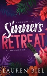 Sinners Retreat - Lauren Biel