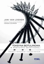 Toksyna botulinowa w medycynie estetycznej - Joanna Czuwara