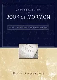 Understanding the Book of Mormon - Anderson Ross
