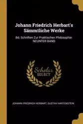 Johann Friedrich Herbart's Sämmtliche Werke - Herbart Johann Friedrich