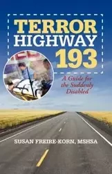 Terror Highway 193 - Susan Freire-Korn