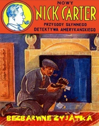 eBook Bezbarwne żyjątka. Nowy Nick Carter. Przygody słynnego detektywa amerykańskiego - Anonim epub mobi