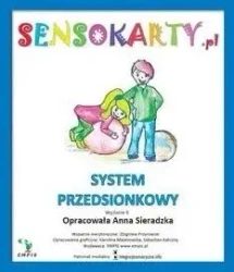 Sensokarty. System przedsionkowy - Anna Sieradzka
