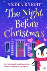 The Night Before Christmas - Nicola Knight