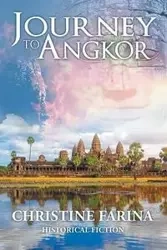 Journey to Angkor - Christine Farina