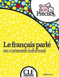 Le français parlé en contexte informel - JOVE APOLLINE