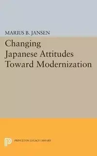 Changing Japanese Attitudes Toward Modernization