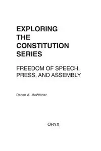 Freedom of Speech, Press, and Assembly - McWhirter Darien A.