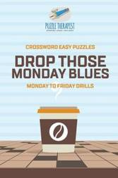 Recover from Monday Blues | Crossword Easy Puzzles | Monday to Friday Drills - Puzzle Therapist