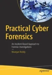 Practical Cyber Forensics - Reddy Niranjan