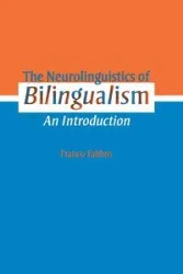The Neurolinguistics of Bilingualism - Fabbro Franco