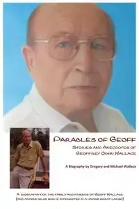 Parables of Geoff - Wallace Michael