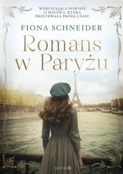 Romans w Paryżu - Fiona Schneider, Anna Pliś
