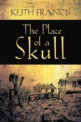 The Place of a Skull - Francis Keith