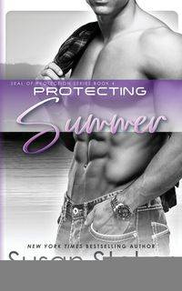 Protecting Summer - Susan Stoker