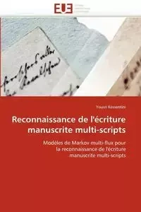 Reconnaissance de l''écriture manuscrite multi-scripts - KESSENTINI-Y