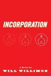 Incorporation - Will Willimon