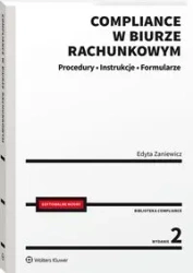 Compliance w biurze rachunkowym - procedury, instrukcje, formularze - Edyta Zaniewicz