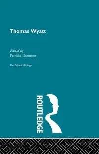 Thomas Wyatt - Thomson Patricia