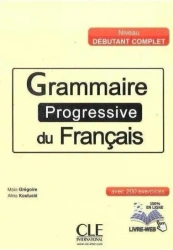Grammaire Progressive du Francais niveau... + CD - Maria Gregoire
