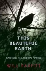 This Beautiful Earth - Will Parfitt