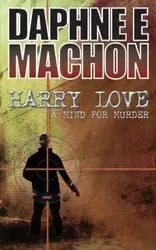 Harry Love - Machon Daphne E.