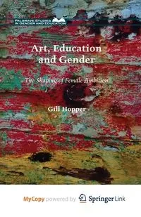 Art, Education and Gender - Hopper Gill