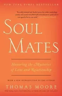 Soul Mates - Thomas Moore