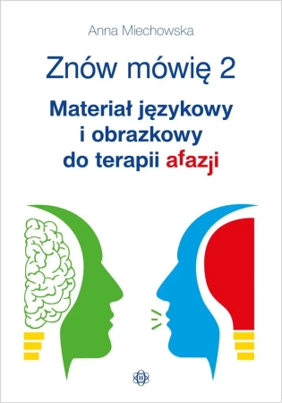 Znów mówię 2 Materiał językowy... w.2023 - Anna Miechowska