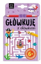 Główkuję z ołówkiem 6+ Książeczka fioletowa - praca zbiorowa