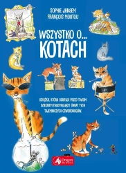 Wszystko o kotach - Franois Moutou, Sophie Jansem