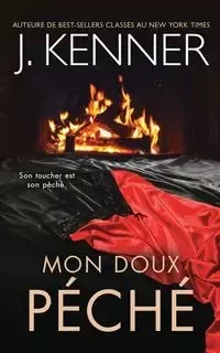 Mon doux péché - Kenner J.