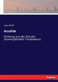 Assalide - Julius Wolff