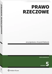 Prawo rzeczowe - Jerzy Ignatowicz, Krzysztof Stefaniuk