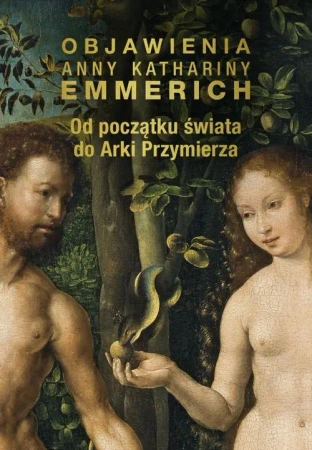 eBook Od początku świata do Arki Przymierza - Anna Katharina Emmerich epub mobi