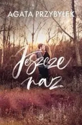 Jeszcze raz w.2020 - Agata Przybyłek