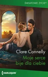 Moje serce bije dla ciebie - Clare Connelly