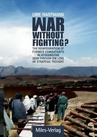 War without Fighting? - Hartmann Uwe